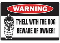 Beware Metal Sign