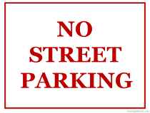 No Parking on the Street Sign