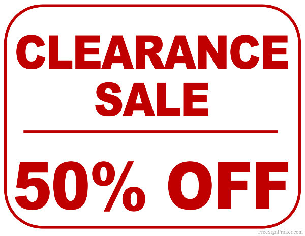 Printable 50 Percent Off Clearance Sale Sign
