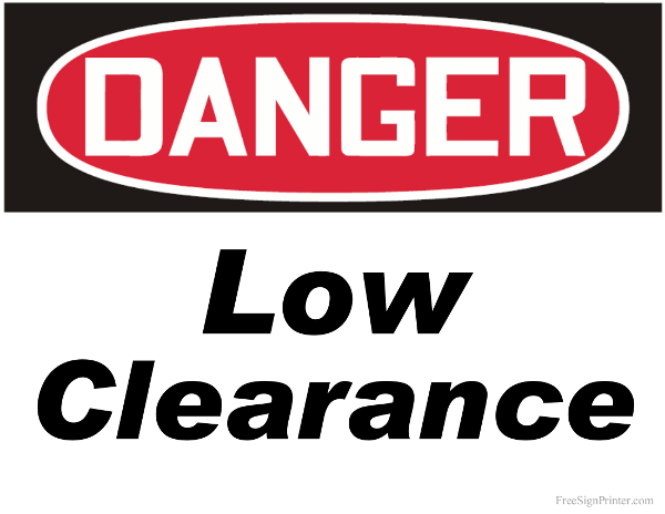 Printable Danger Low Clearance Sign