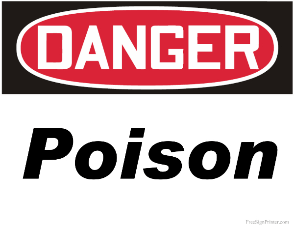 Printable Danger Poison Sign