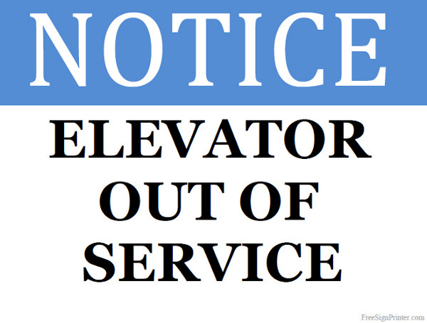 Printable Elevator Out Of Service Sign