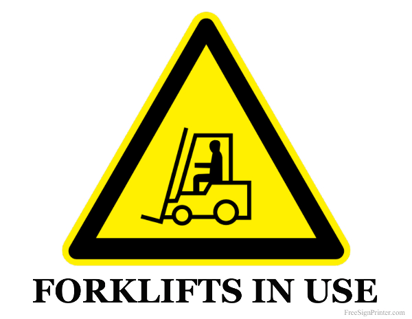 Printable Forklifts in Use Sign