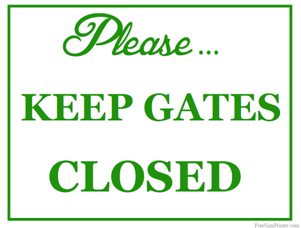 Printable Keep Gates Closed Sign