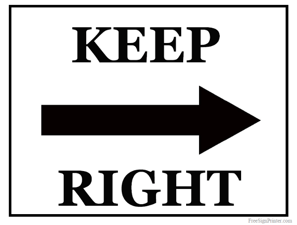 Printable Keep Right Sign