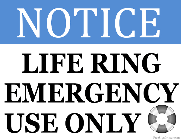 Printable Life Ring for Emergency Use Only Sign