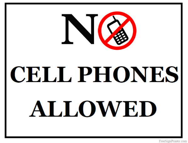 Printable No Cell Phones Allowed Sign