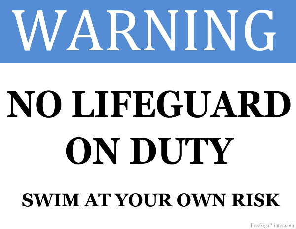 Printable No Lifeguard on Duty Sign