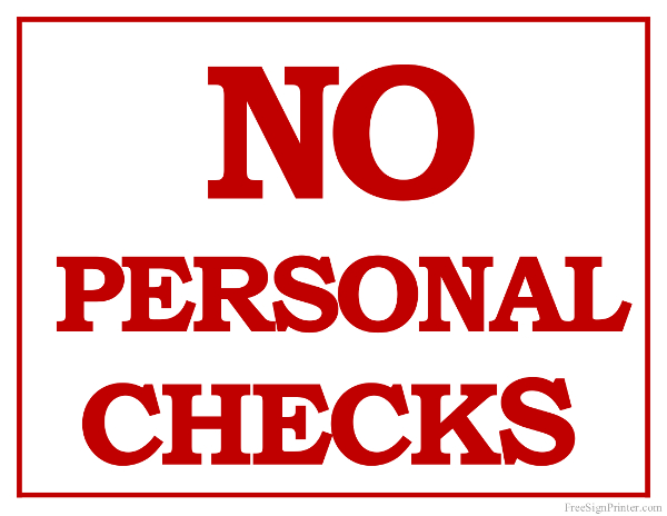 Printable No Personal Checks Sign