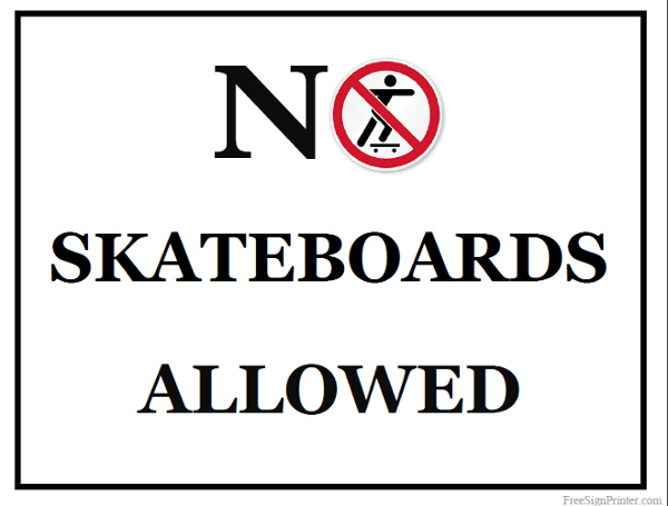 Printable No Skateboards Allowed Sign