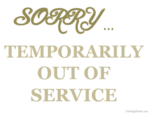 Printable Out Of Service Sign