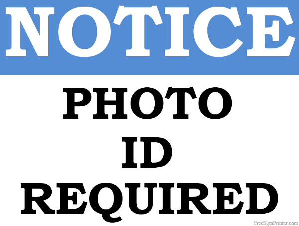 Printable Photo ID Required Sign