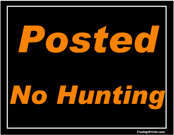 Printable Posted No Hunting Sign