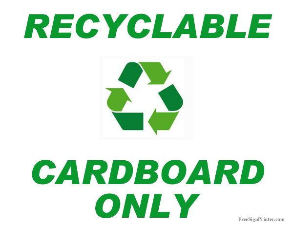 Printable Recycle Cardboard Only Sign