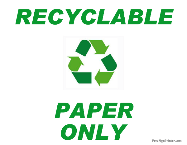 Printable Recycle Paper Only Sign