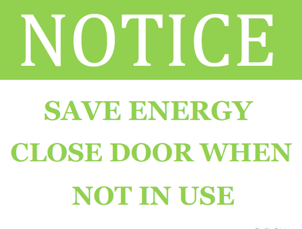 Printable Save Energy Close Door When Not In Use Sign