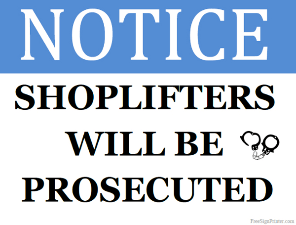 Printable Shoplifters will be Prosecuted Sign