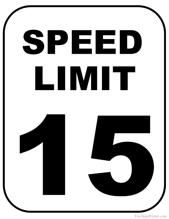 Printable 15 MPH Speed Limit Sign