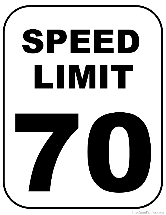 Printable 70 MPH Speed Limit Sign