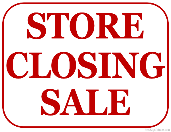 Printable Store Closing Sale Sign