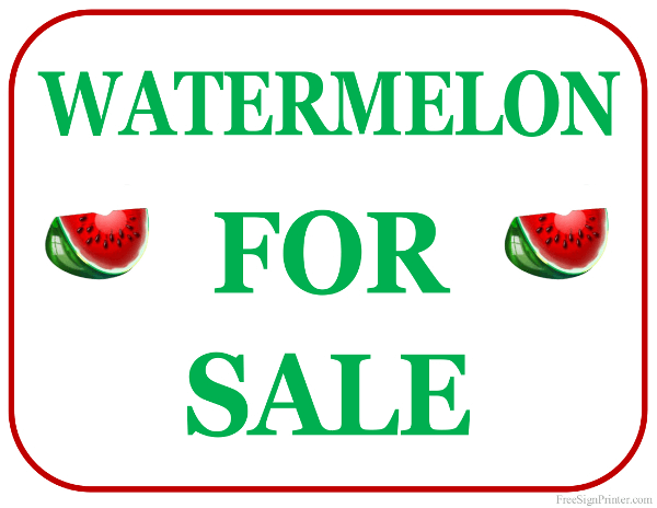 Printable Watermelon For Sale Sign