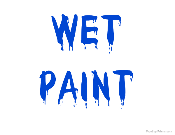 Printable Wet Paint Blue Text Sign