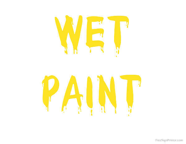 Printable Wet Paint Yellow Text Sign