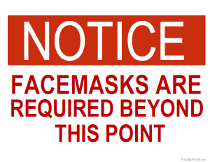 Coronavirus Facemasks Required Sign