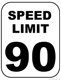 Speed Limit 90 MPH Sign