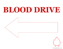 Blood Drive with Left Arrow Sign Sign