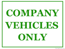 Company Vehicles Only Sign