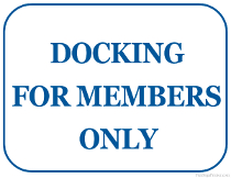 Docking for Members Only Sign