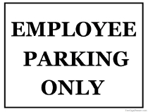 Employee Parking Only Sign