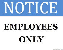 Employees Only Sign
