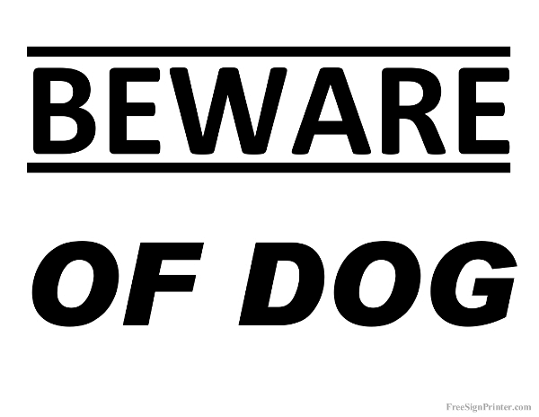 Free Beware Of Dog Sign - Version 3