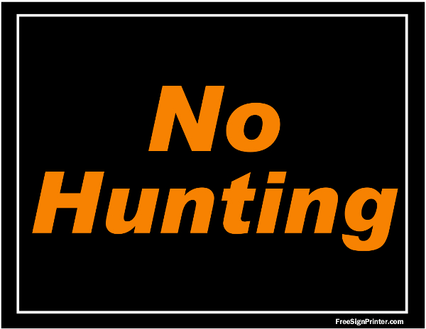 Free No Hunting Sign - Version 2