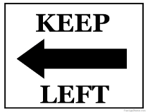 Keep Left Sign