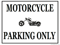 Motorcycle Parking Only Sign