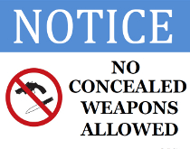 No Concealed Weapons Allowed Sign