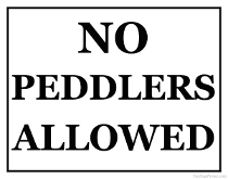 No Peddlers Allowed Sign