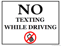 No Texting While Driving Sign