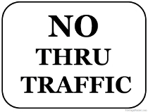 No Thru Traffic Sign