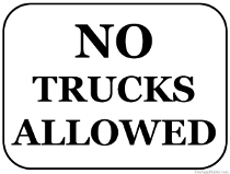 No Trucks Allowed Sign