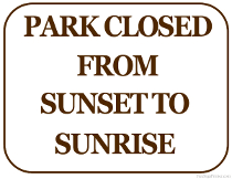 Park Closed from Sunset to Sunrise Sign