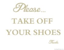 Take Off Your Shoes Sign
