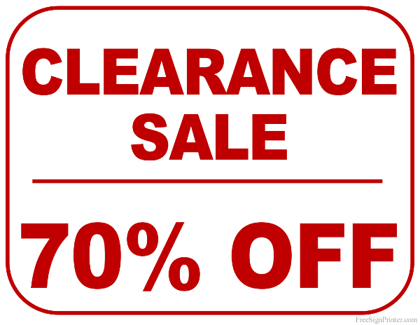 Printable 70 Percent Off Clearance Sale Sign