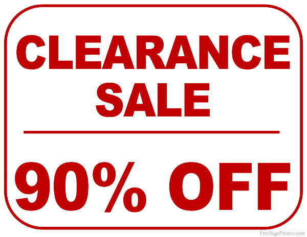 Printable 90 Percent Off Clearance Sale Sign