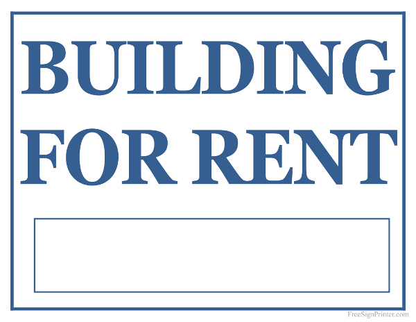 Printable Building For Rent Sign
