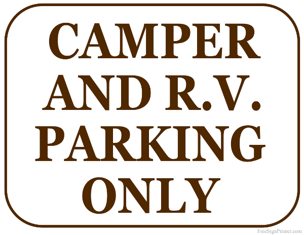Printable Camper and RV Parking Only Sign