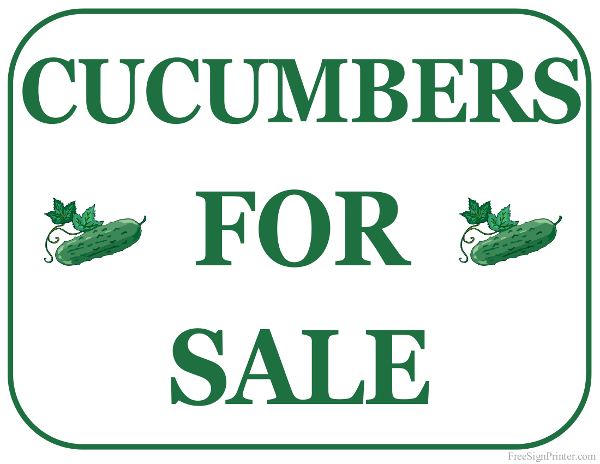 Printable Cucumbers For Sale Sign